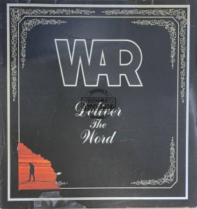 War – Deliver The Word LP
