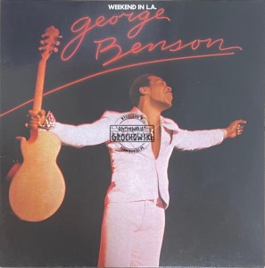 George Benson – Weekend In L.A. 2LP