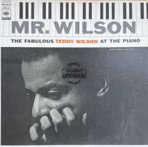 Teddy Wilson – Mr. Wilson (The Fabulous Teddy Wilson At The Piano) LP