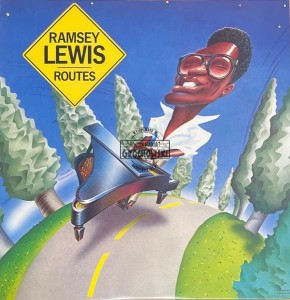 Ramsey Lewis – Routes LP