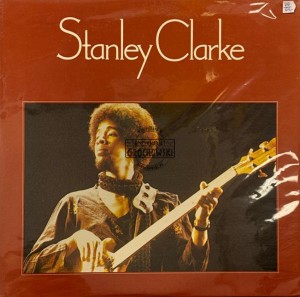 Stanley Clarke – Stanley Clarke LP