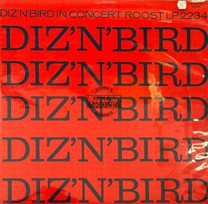 Dizzy Gillespie & Charlie Parker – Diz 'N' Bird In Concert LP