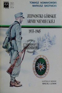 Jednostki górskie armii niemieckiej 1933-1945, Część 1