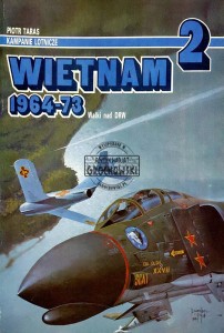 Wietnam 1964-73. Walki nad DRW