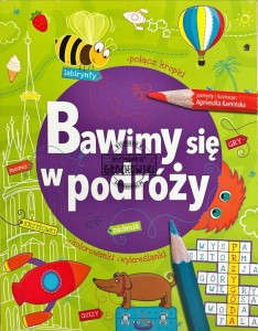Bawimy się w podróży