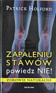 Zapaleniu stawów powiedz NIE!