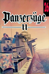 Panzerzuge, Część 2