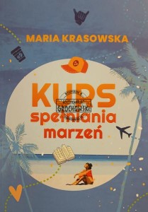 Kurs spełniania marzeń