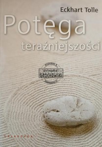 Potęga teraźniejszości