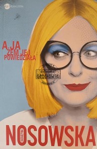 A ja żem jej powiedziała...