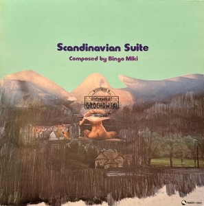 Bingo Miki, Tatsuya Takahashi & The Tokyo Union – Scandinavian Suite LP