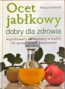 Ocet jabłkowy dobry dla zdrowia