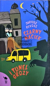 Czarny Maciek i tunel grozy