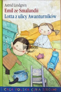 Emil ze Smalandii/ Lotta z ulicy Awanturników
