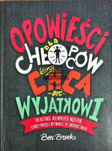 Opowieści dla chłopców którzy chcą być wyjątkowi