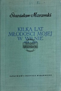 Kilka lat młodości mojej w Wilnie 1818-1825
