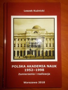 Polska Akademia Nauk 1952-1998: zamierzenia i realizacja