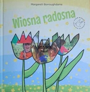 Wiosna radosna