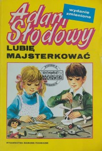 Lubię majsterkować