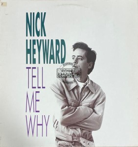 Nick Heyward – Tell Me Why 12" (Single)