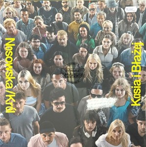 Nosowska / Król – Kasia i Błażej LP