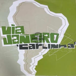 Via Janeiro – Carlinha 12"