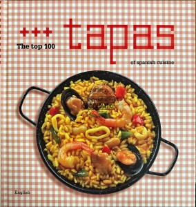 The top 100 tapas of spanish cuisine