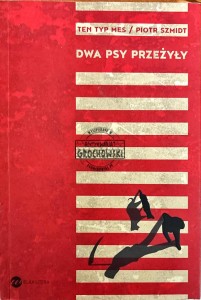 Dwa psy przeżyły