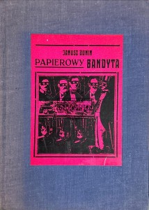 Papierowy bandyta