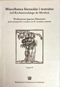 Miscellanea literackie i teatralne część II