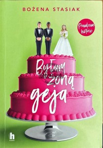 Byłam żoną geja