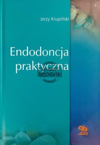Endodoncja praktyczna