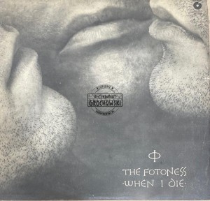 The Fotoness – When I Die LP