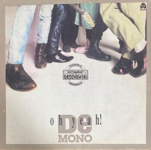 De Mono – Oh Yeah! LP