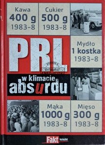PRL. W klimacie absurdu