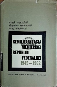 Remilitaryzacja Niemieckiej Republiki Federalnej 1945-1952