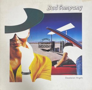 Bad Company – Desolation Angels LP