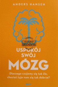 Uspokój swój mózg