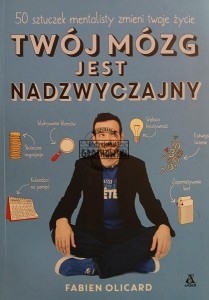 Twój mózg jest nadzwyczajny