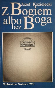 Z Bogiem albo bez Boga