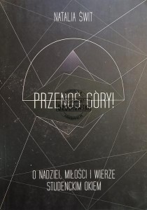 Przenoś góry!