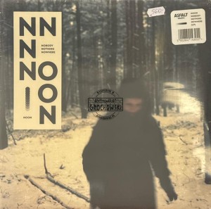 Noon – Nobody Nothing Nowhere LP