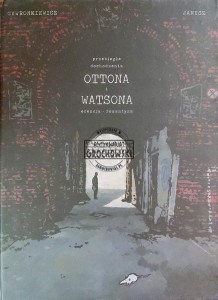 Przebiegłe dochodzenie Ottona i Watsona. Esencja. Romantyzm