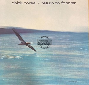 Chick Corea – Return To Forever LP