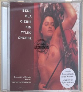 Krzysztof Cugowski – Będę Dla Ciebie Kim Tylko Chcesz CD