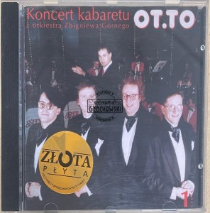 Kabaret OT.TO – Koncert Kabaretu OT.TO z orkiestrą Z. Górnego CD