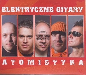 Elektryczne Gitary – Atomistyka CD