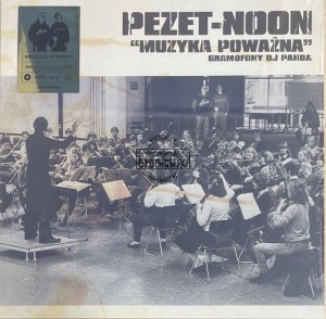 Pezet-Noon – Muzyka Poważna LP