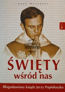Święty wśród nas