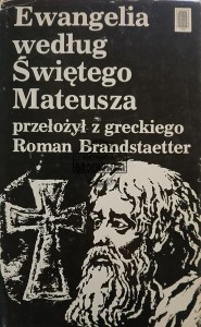 Ewangelia według Świętego Mateusza